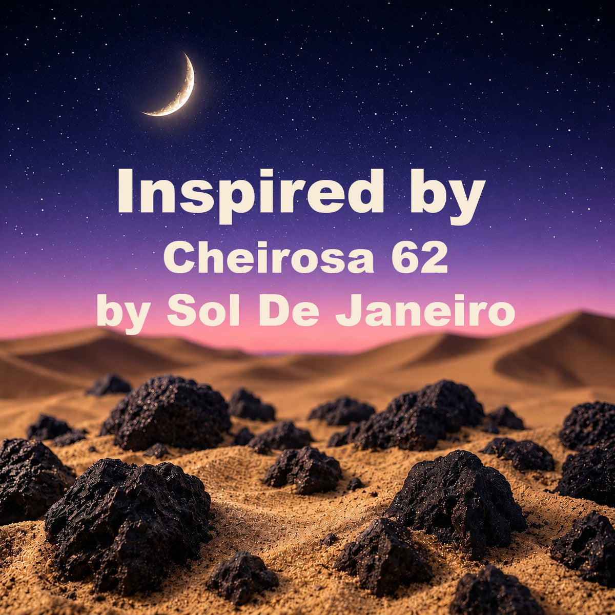 Inspired by Cheirosa 62 by Sol De Janeiro
